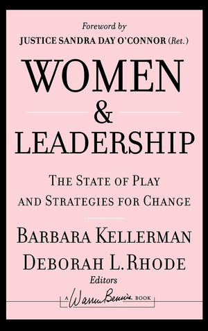 Women and Leadership: The State of Play and Strategies for Change,Used