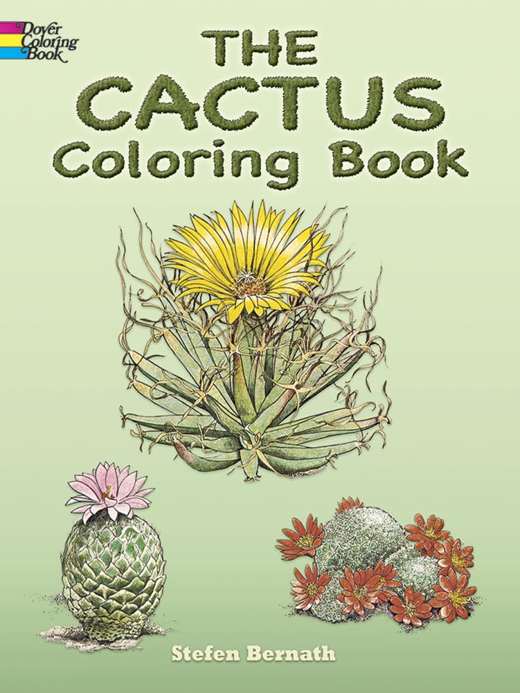 The Cactus Coloring Book (Dover Nature Coloring Book),Used