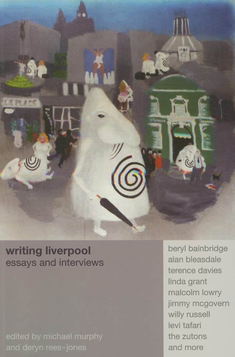 Writing Liverpool: Essays and Interviews,Used