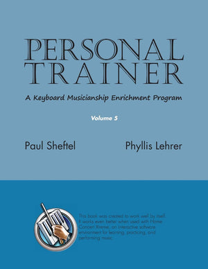 Personal Trainer: A Keyboard Musicianship Enrichment Program, Volume 5,Used