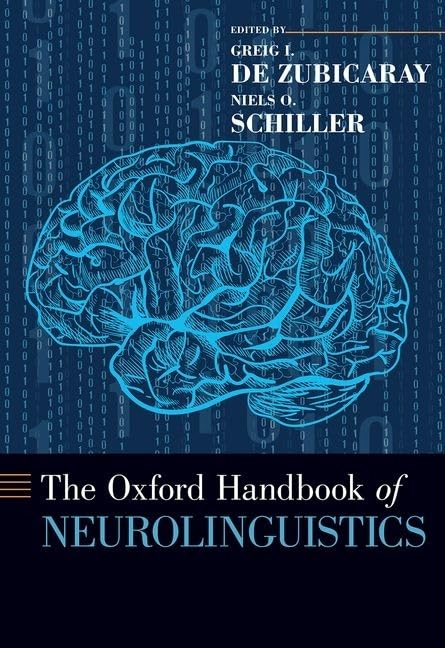 The Oxford Handbook of Neurolinguistics (Oxford Handbooks),Used