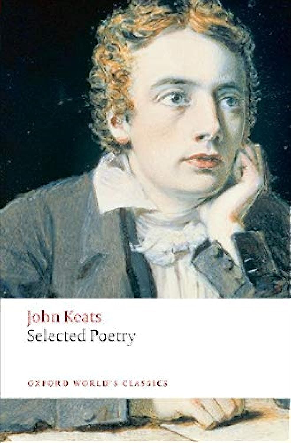 Selected Poetry (Oxford World s Classics)
