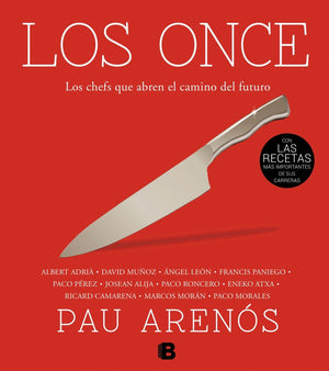 Los Once: Los chefs que abren el camino del futuro (Spanish Edition),Used