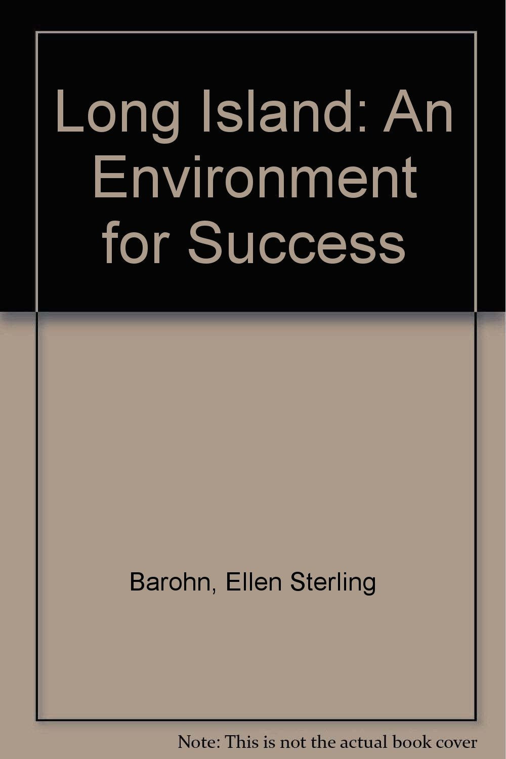 Long Island: An Environment for Success,Used