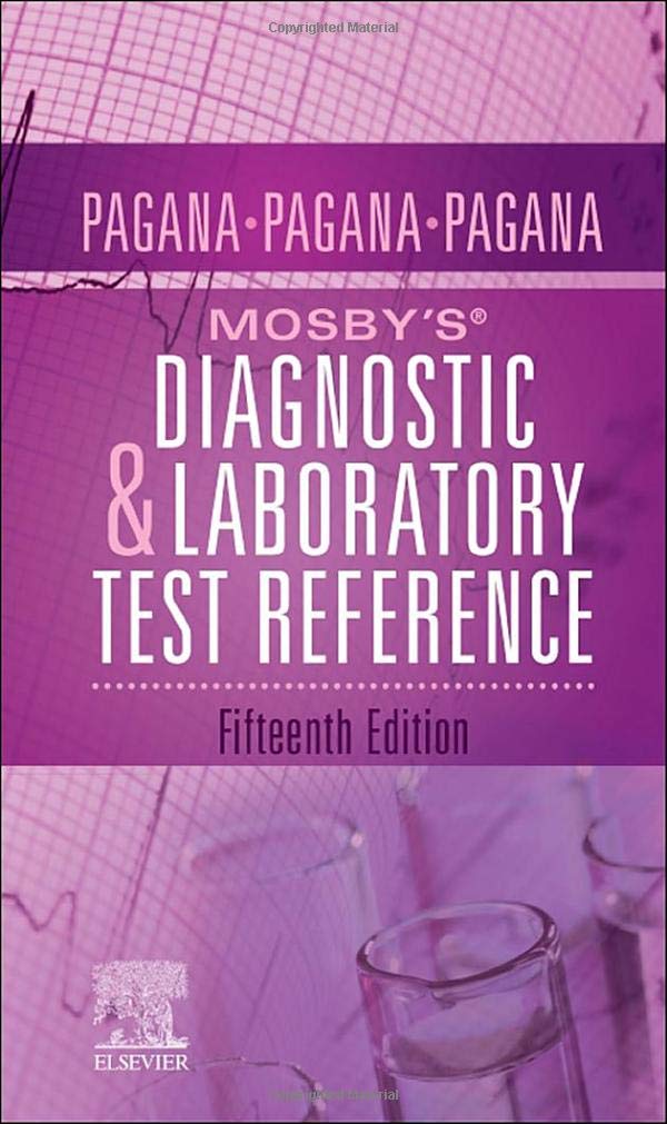 Mosbys Diagnostic and Laboratory Test Reference,New