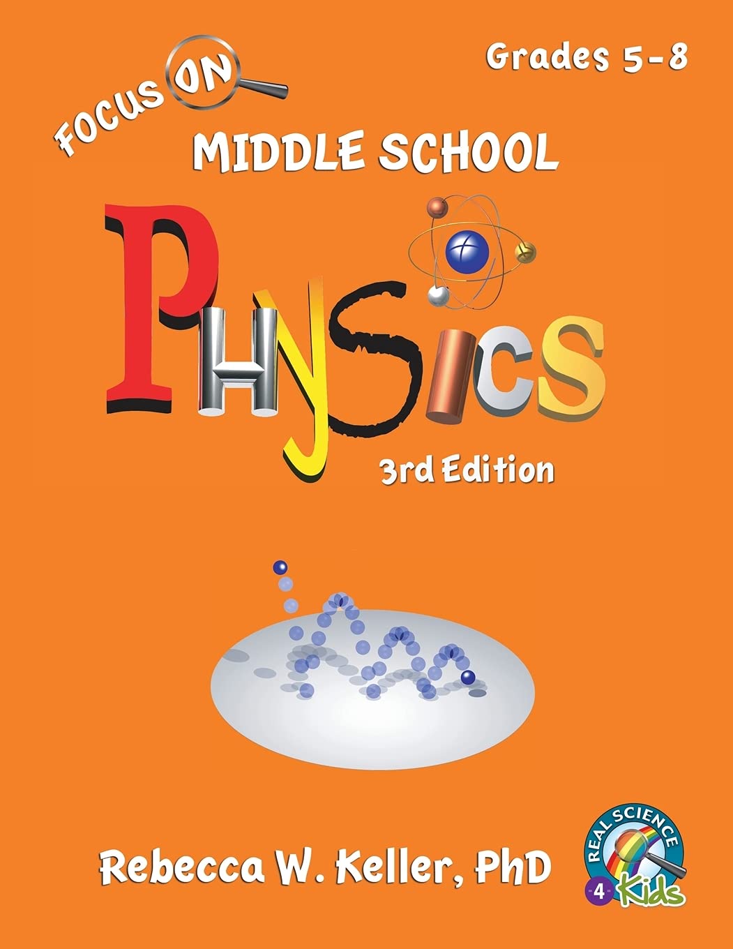 Focus On Middle School Physics Student Textbook 3rd Edition (softcover),Used