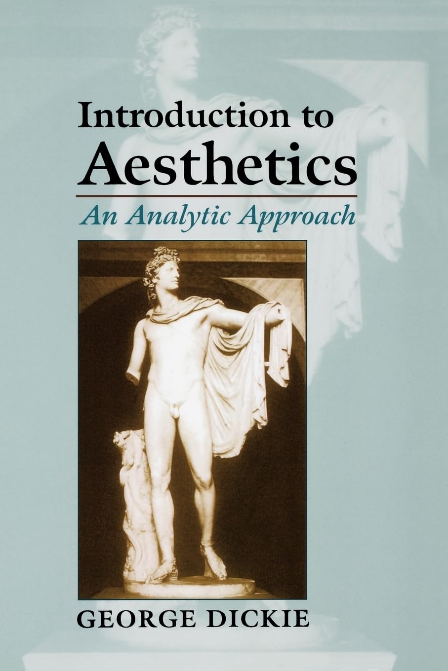 Introduction To Aesthetics: An Analytic Approach