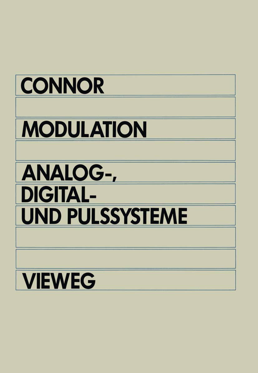 Modulation: Analog, Digital und Pulssysteme (German Edition),Used