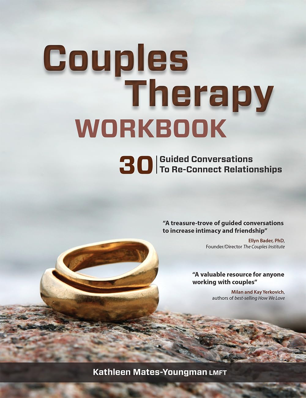 Couples Therapy Workbook: 30 Guided Conversations To Reconnect Relationships