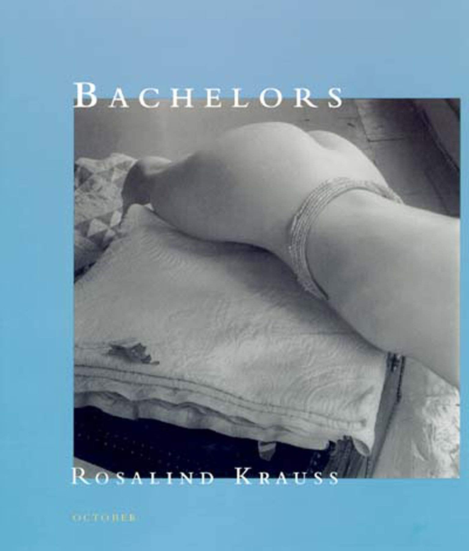 Bachelors (October Books),Used