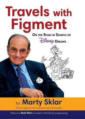 Travels with Figment On the Road in Search of Disney Dreams (Disney Editions Deluxe),Used
