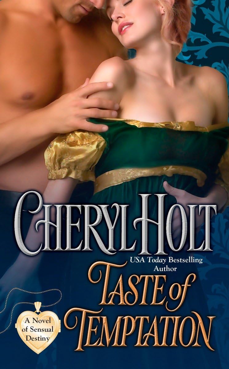 Taste Of Temptation (A Novel Of Sensual Destiny)