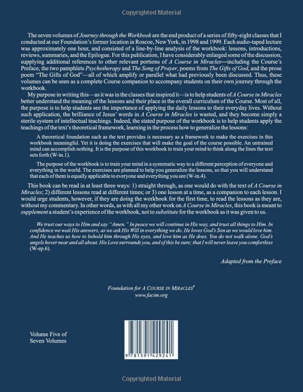 Journey through the Workbook of A Course in Miracles: Lessons 151 through 180, Volume Five of SevenVolumes,Used