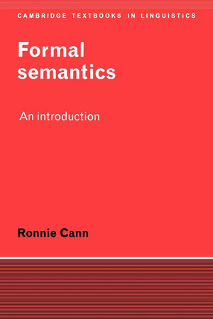 Formal Semantics: An Introduction (Cambridge Textbooks in Linguistics),Used