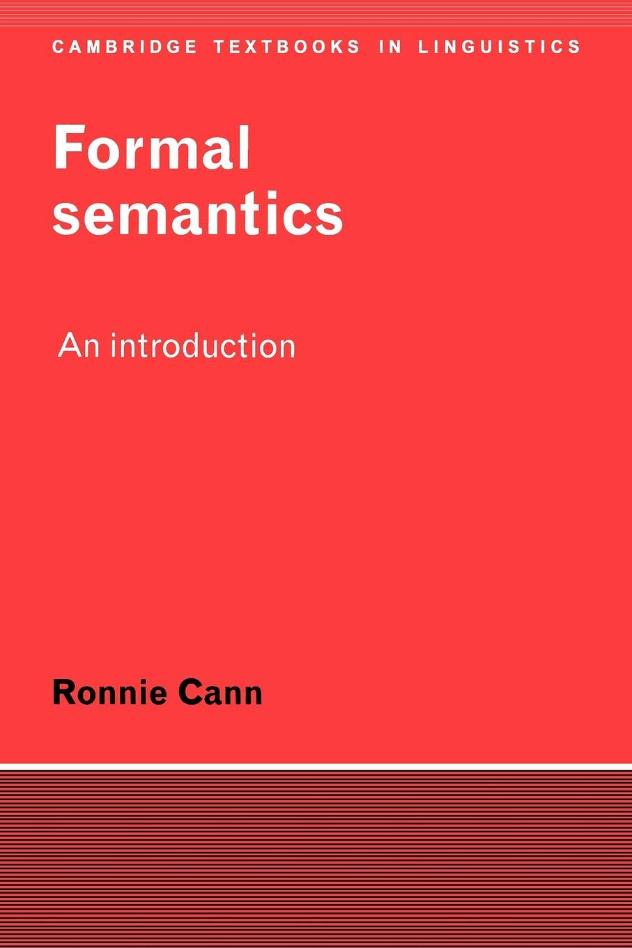 Formal Semantics: An Introduction (Cambridge Textbooks in Linguistics),Used