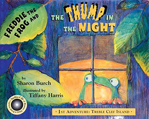 Freddie the Frog and the Thump in the Night: 1st Adventure: Treble Clef Island (Freddie the Frog Books),Used