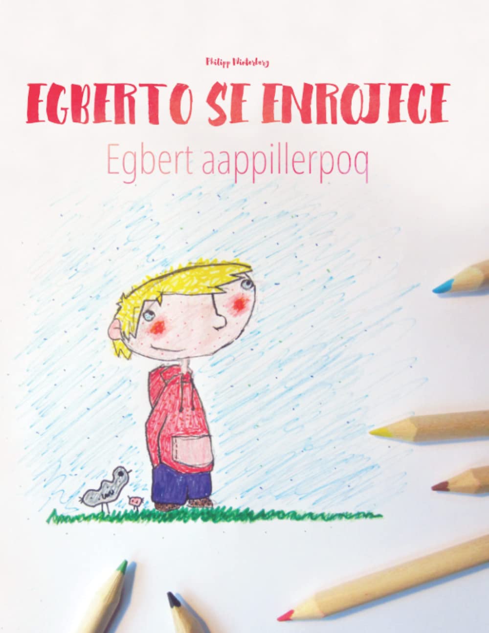 Egberto se enrojece/Egbert aappillerpoq: Libro infantil para colorear espaolgroenlands/kalaallisut (Edicin bilinge) (Libros,Used