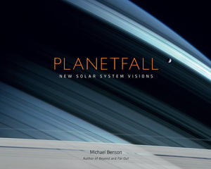 Planetfall: New Solar System Visions: New Solar System Visions