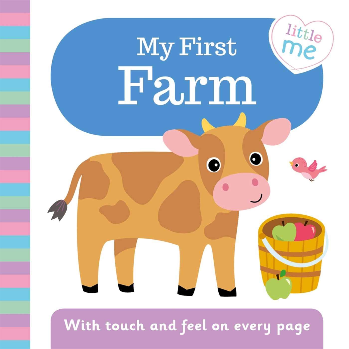 My First Farm: with Touch and Feel on Every Page,Used