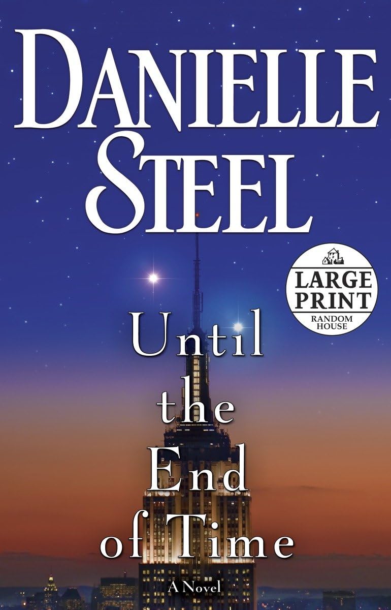 Until the End of Time: A Novel (Random House Large Print),Used