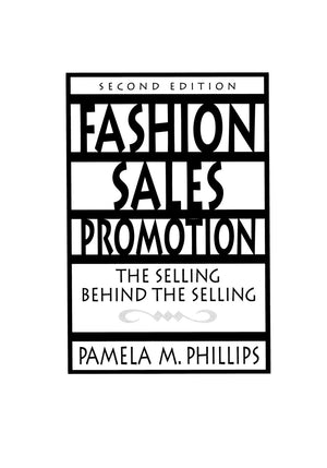 Fashion Sales Promotion: The Selling Behind the Selling,Used