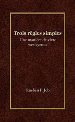 Trois Rgles Simples (French Edition)
