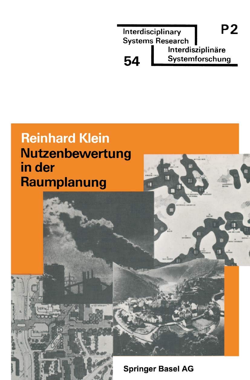 Nutzenbewertung in der Raumplanung: berblick und praktische Anleitung (Interdisciplinary Systems Research) (German Edition),Used