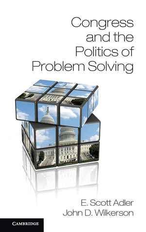 Congress and the Politics of Problem Solving,Used