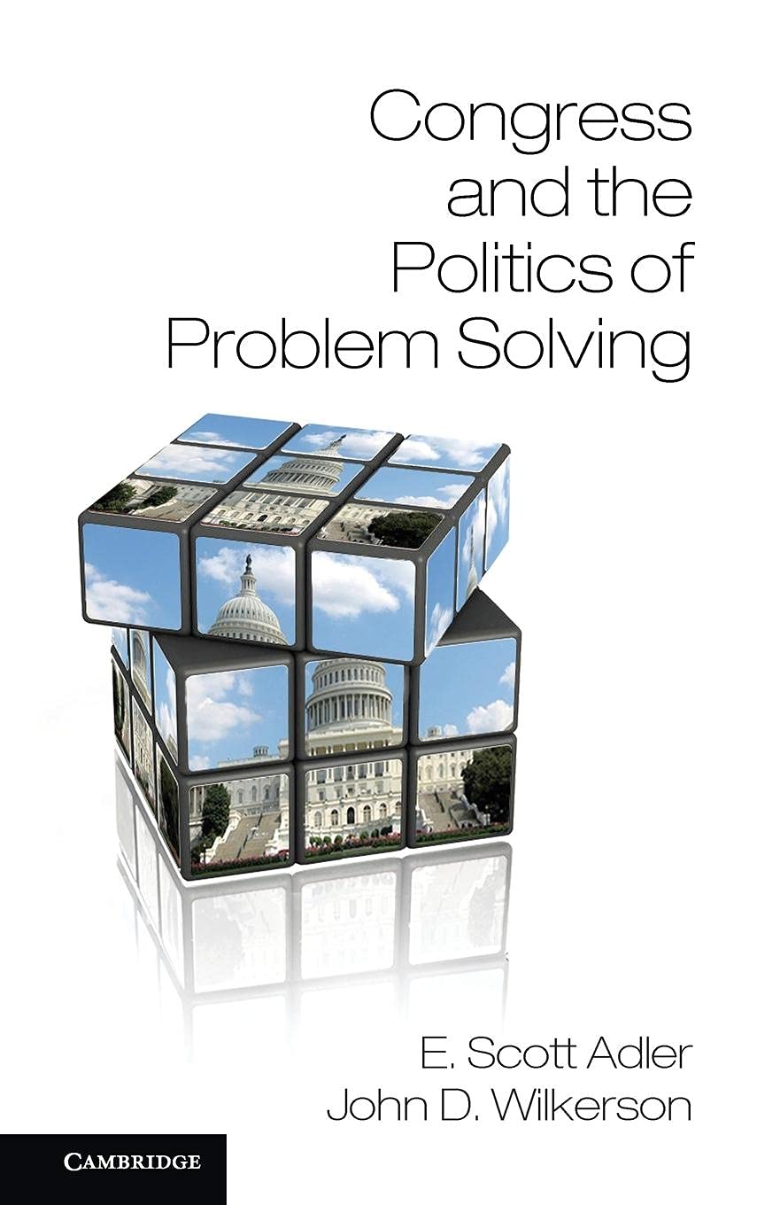 Congress and the Politics of Problem Solving,Used
