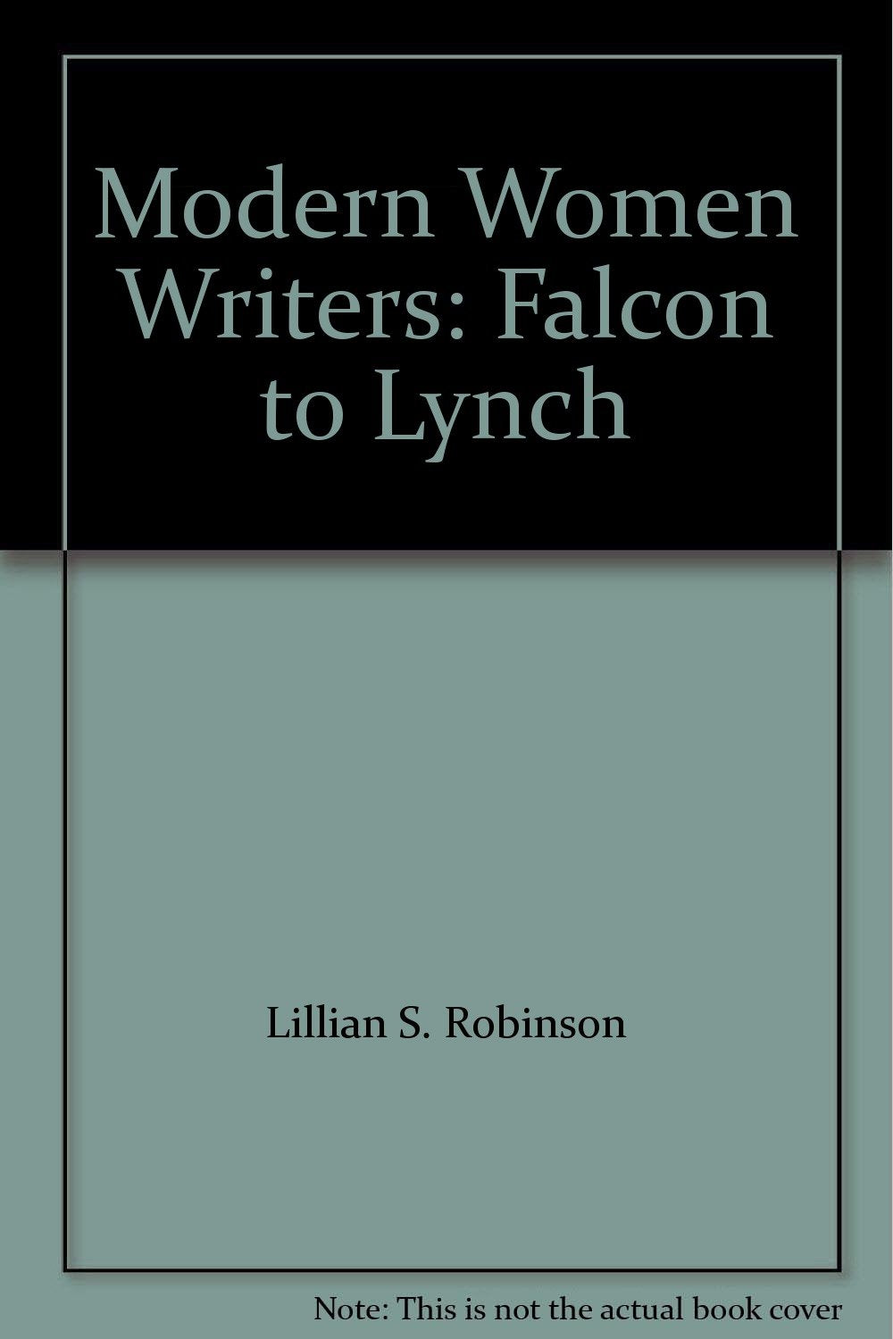 Modern Women Writers: Falcon to Lynch (Library of Literary Criticism),Used