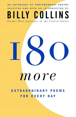 180 More: Extraordinary Poems For Every Day,New