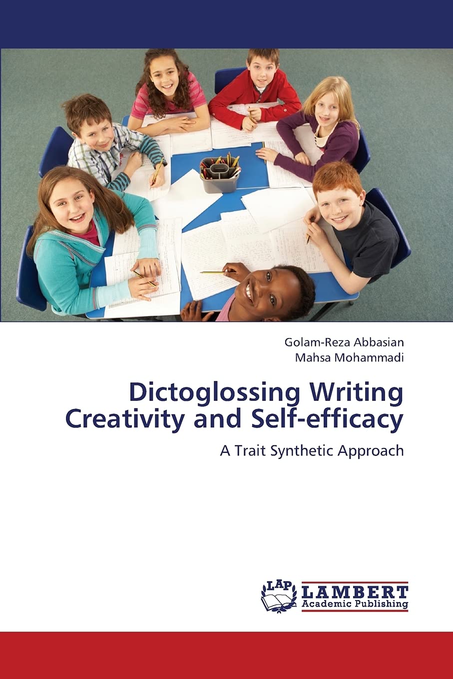 Dictoglossing Writing Creativity and Selfefficacy: A Trait Synthetic Approach,Used