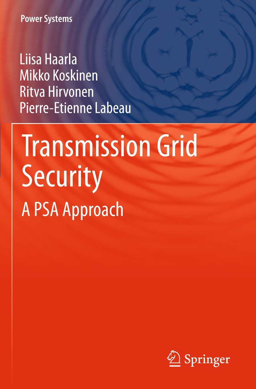 Transmission Grid Security: A Psa Approach (Power Systems),Used