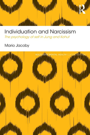 Individuation and Narcissism (Routledge Mental Health Classic Editions),Used