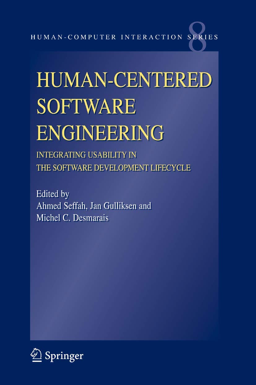 HumanCentered Software Engineering  Integrating Usability in the Software Development Lifecycle (HumanComputer Interaction Se,Used