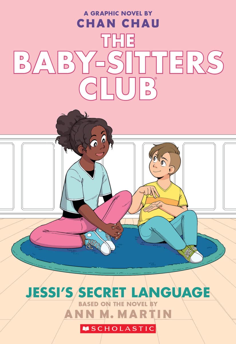 Jessi'S Secret Language: A Graphic Novel (The Babysitters Club #12) (The Babysitters Club Graphix),New