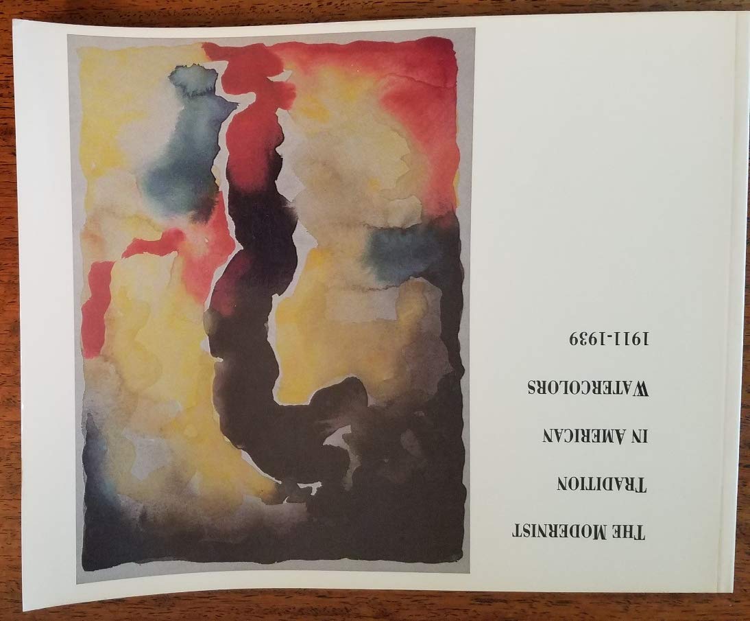 The Modernist Tradition in Watercolors: 19111939,Used