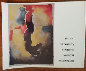 The Modernist Tradition in Watercolors: 19111939,Used