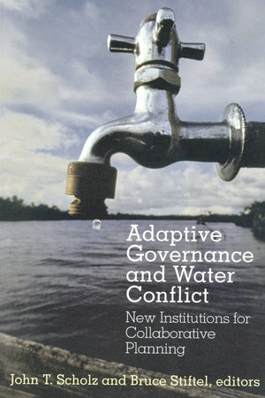 Adaptive Governance and Water Conflict,Used