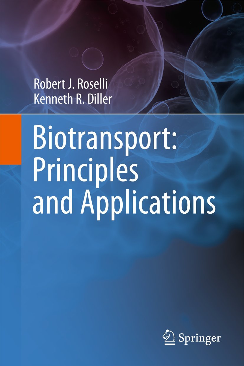 Biotransport: Principles and Applications,Used