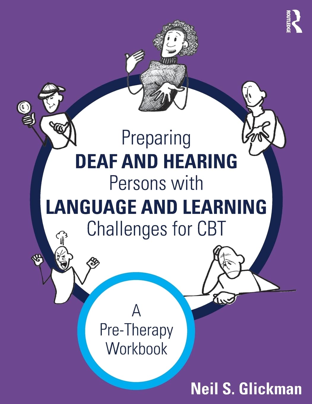 Preparing Deaf and Hearing Persons with Language and Learning Challenges for CBT,Used