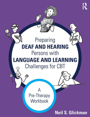 Preparing Deaf and Hearing Persons with Language and Learning Challenges for CBT,Used