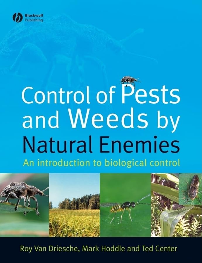 Control of Pests and Weeds by Natural Enemies: An Introduction to Biological Control,Used