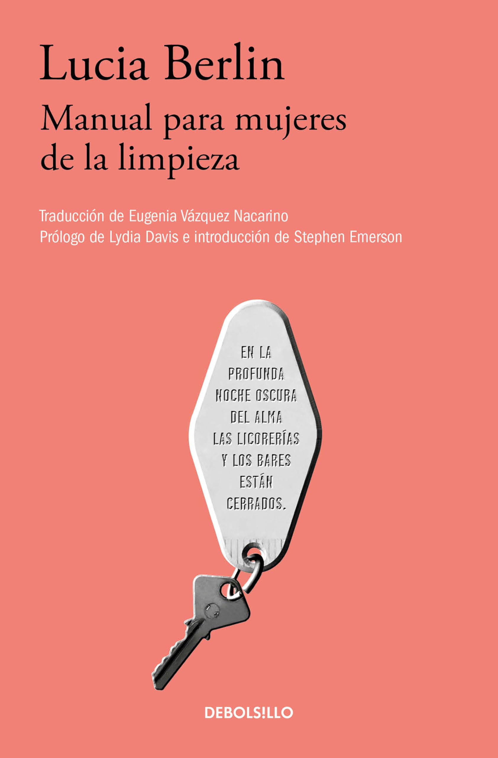 Manual para mujeres de la limpieza /A Manual for Cleaning Women: Selected Stories (Spanish Edition),Used