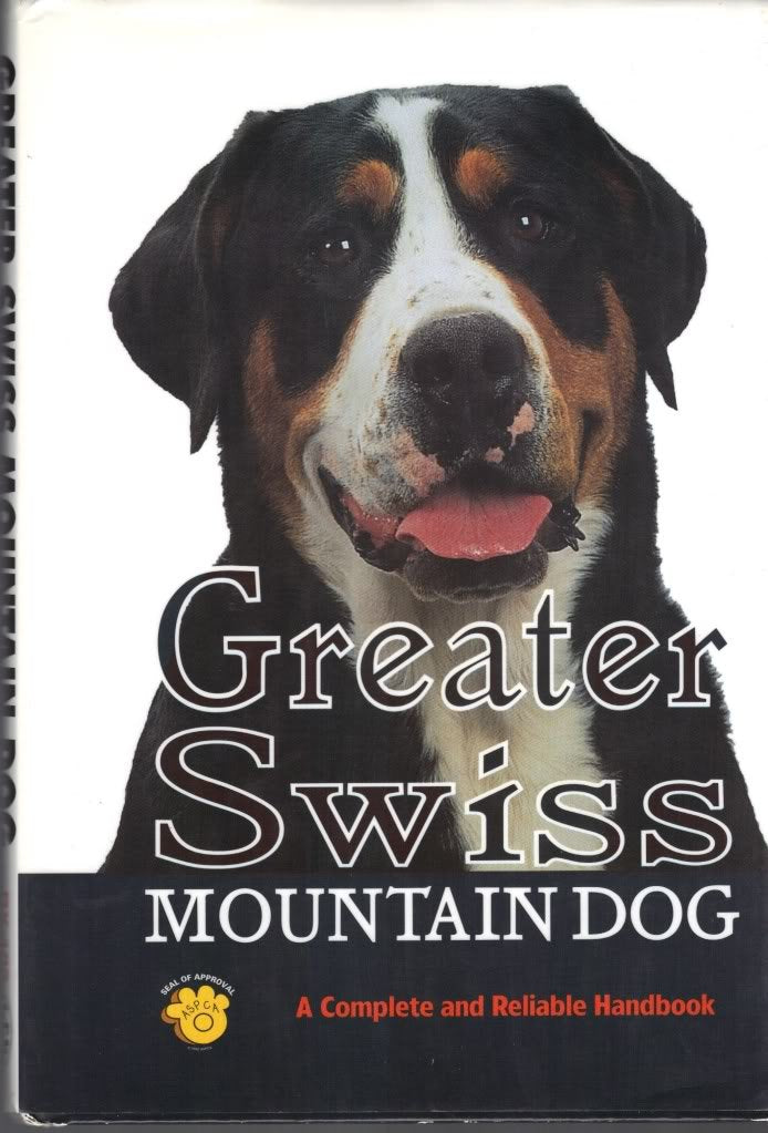 Greater Swiss Mountain Dog: A Complete and Reliable Handbook (Rare Breed),Used