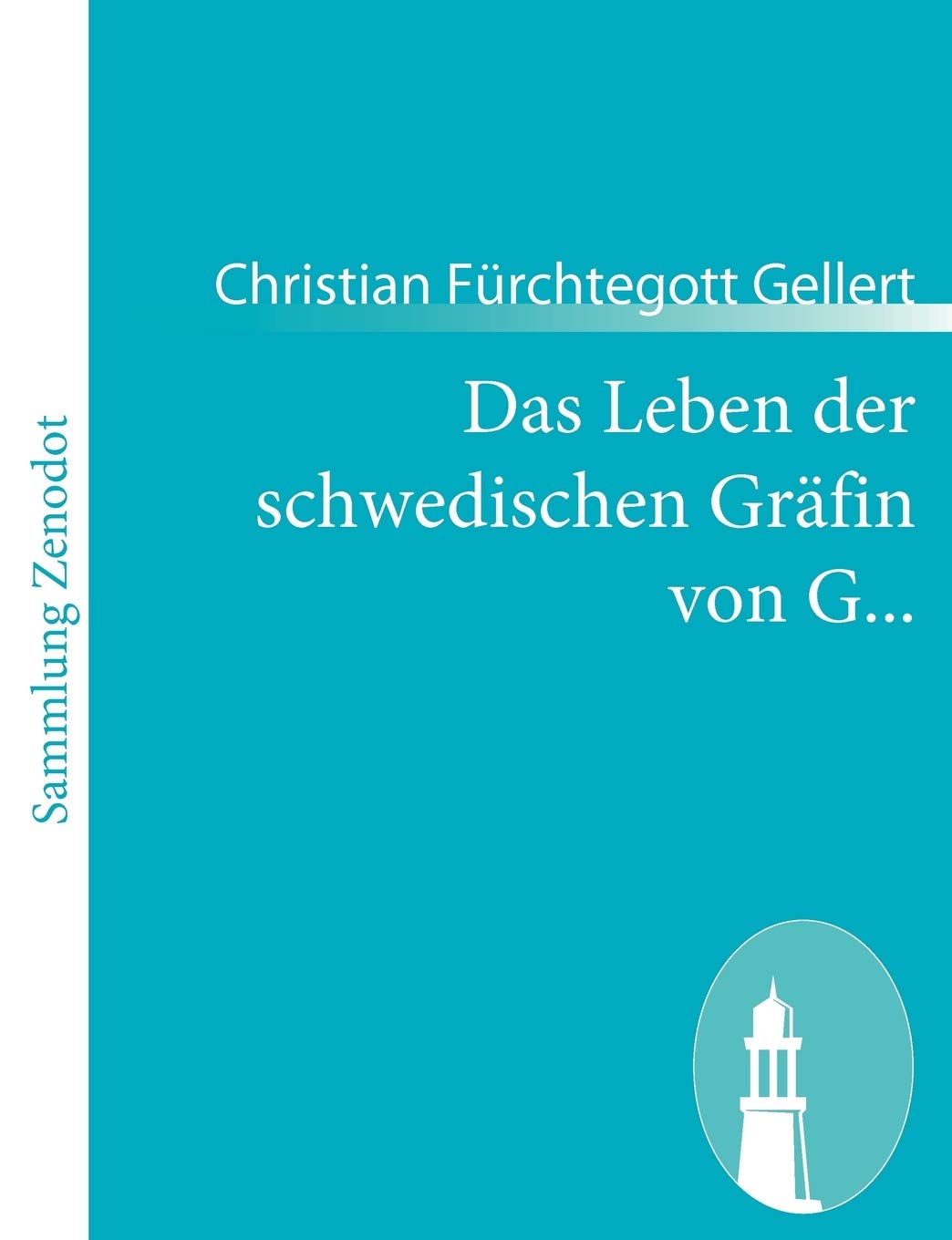Das Leben Der Schwedischen Grfin Von G (German Edition),Used