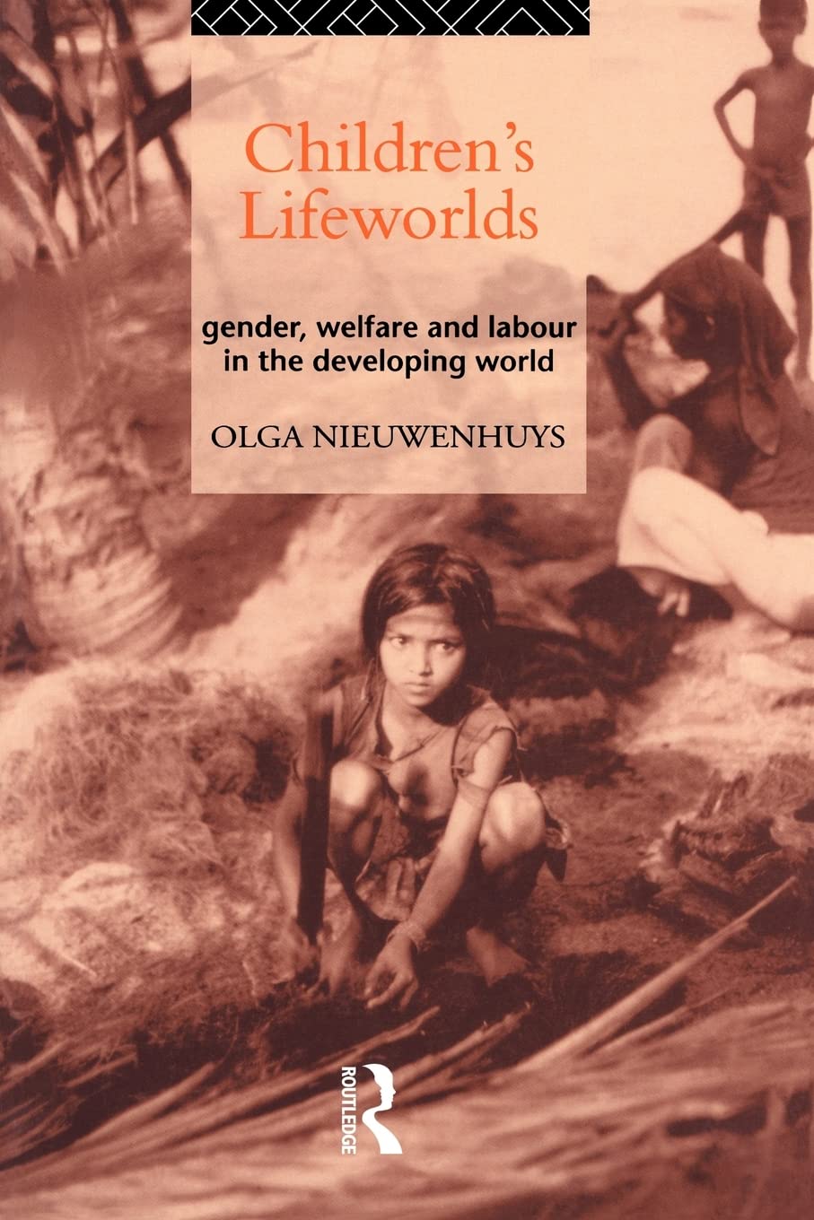 Children'S Lifeworlds,Used