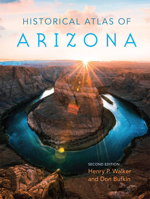 Historical Atlas Of Arizona,New