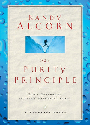 The Purity Principle: God'S Safeguards For Life'S Dangerous Trails (Lifechange Books)