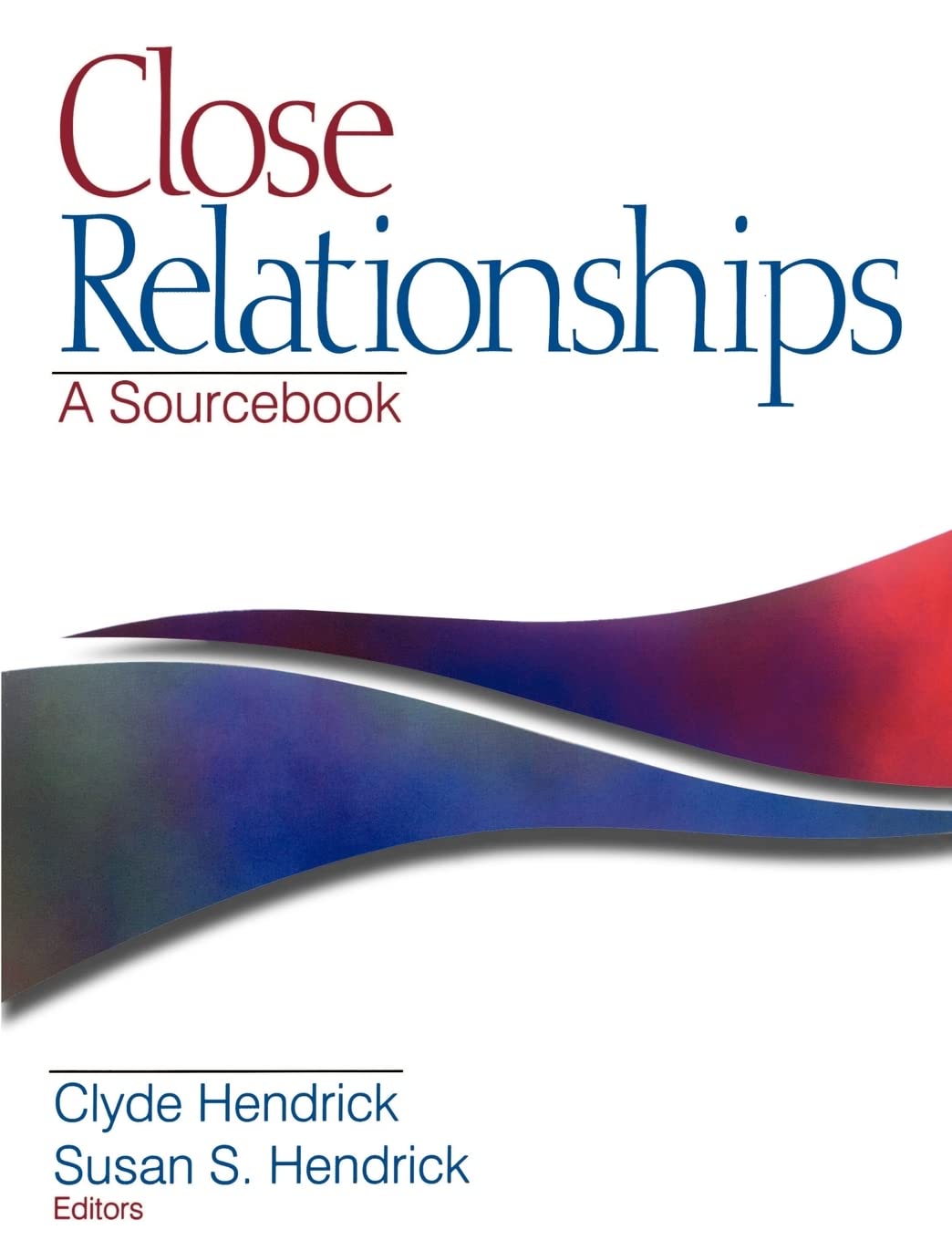 Close Relationships: A Sourcebook,New